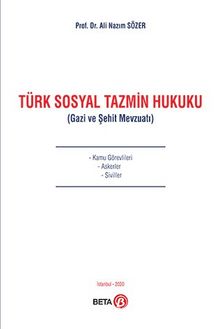 Türk Sosyal Tazmin Hukuku  (Gazi ve Şehit Mevzuatı)
