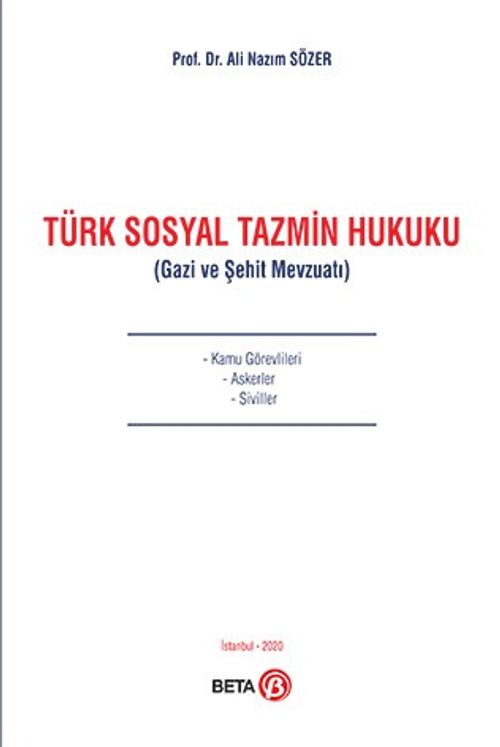 Türk Sosyal Tazmin Hukuku  (Gazi ve Şehit Mevzuatı)