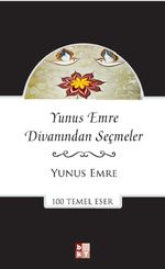 Yunus Emre Divanından Seçmeler