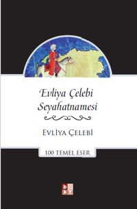 Evliya Çelebi Seyahatnamesi