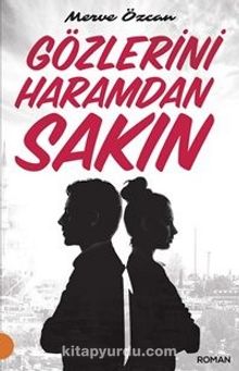 Gözlerini Haramdan Sakın - Merve Özcan