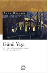 Günü Yaşa