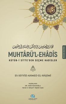 Muhtarü'l-Ehadis & Kütüb-i Sitte'den Seçme Hadisler