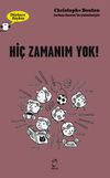 D&uuml;ş&uuml;nen Baykuş / Hi&ccedil; Zamanım Yok!