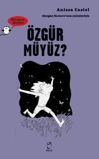 Düşünen Baykuş / Özgür müyüz?