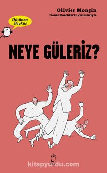 Düşünen Baykuş / Neye Güleriz? - Oliver Mongin