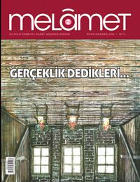 Melamet İki Aylık Edebiyat, Sanat, Düşünce Dergisi Sayı:2 Mayıs-Haziran 2015