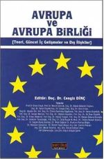 Avrupa ve Avrupa Birliği & Teori, Güncel İç Gelişmeler ve Dış İlişkiler