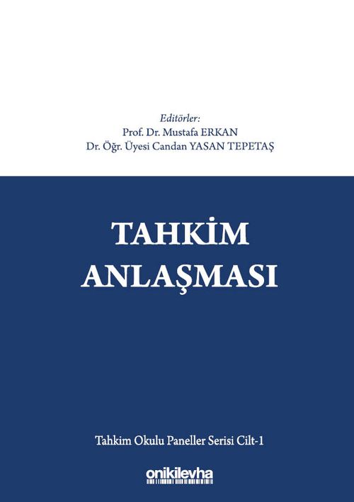 Tahkim Anlaşması - Tahkim Okulu Paneller Serisi Cilt 1