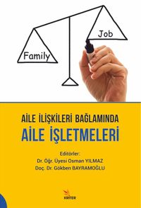 Aile İlişkileri Bağlamında Aile İşletmeleri