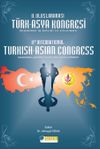 II. Uluslararası T&uuml;rk-Asya Kongresi Ekonomik İş Birliği ve Kalkınma & II. International Turkish-Asian Congress Economic Cooperation and Development