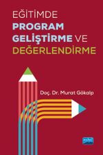 Eğitimde Program Geliştirme ve Değerlendirme