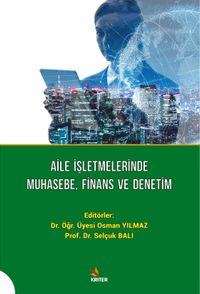 Aile İşletmelerinde Muhasebe, Finans ve Denetim