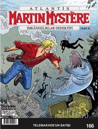 Martin Mystere İmkansızlıklar Dedektifi Sayı:166 / Telemakhos'un Batışı