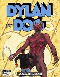 Dylan Dog Maxi Albüm 4 / Tarladaki Çemberler
