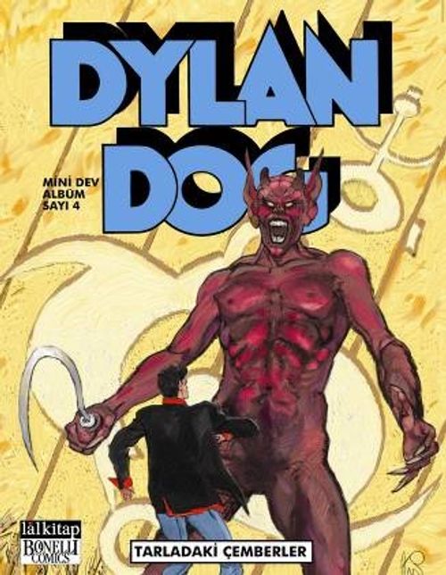 Dylan Dog Maxi Albüm 4 / Tarladaki Çemberler