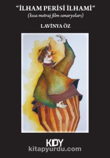 İlham Perisi İlhami - Lavinya Öz.