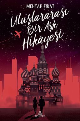 Uluslararası Bir Aşk Hikayesi (Ciltli)