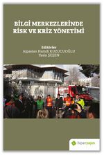 Bilgi Merkezlerinde Risk ve Kriz Yönetimi