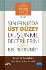 Sınıfınızda Üst Düzey Düşünme Becerilerini Nasıl Belirlersiniz?