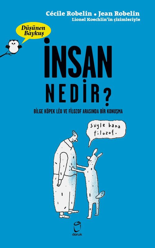 Düşünen Baykuş / İnsan Nedir?