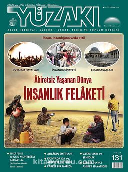 Yüzakı Aylık Edebiyat, Kültür, Sanat, Tarih ve Toplum Dergisi / Sayı:131 Ocak 2016