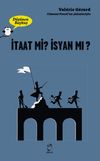 D&uuml;ş&uuml;nen Baykuş / İtaat mi? İsyan mı?
