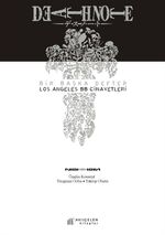 Death Note / Bir Başka Defter / Los Angeles BB Cinayetleri 