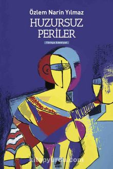 Huzursuz Periler - Özlem Narin Yılmaz