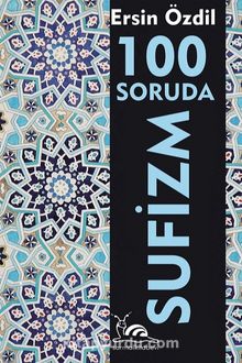 100 Soruda Sufizm - Ersin Özdil