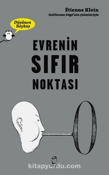 Düşünen Baykuş / Evrenin Sıfır Noktası - Etienne Klein