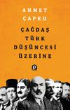 &Ccedil;ağdaş T&uuml;rk D&uuml;ş&uuml;ncesi &Uuml;zerine