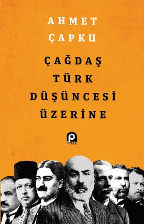 Çağdaş Türk Düşüncesi Üzerine