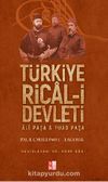 Türkiye Rical-i Devleti & Ali Paşa - Fuad Paşa