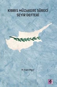 Kıbrıs Müzakere Süreci Seyir Defteri