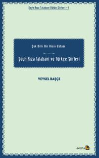 Şeyh Rıza Talabani ve Türkçe Şiirleri