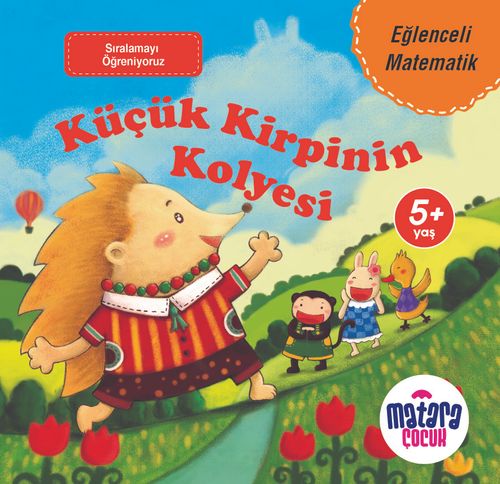 Küçük Kirpinin Kolyesi / Eğlenceli Matematik