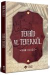 Tevhid ve Tevekk&uuml;l