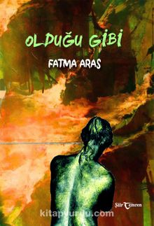 Olduğu Gibi - Fatma Aras