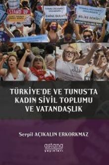 Türkiye'de ve Tunus'ta Kadın Sivil Toplumu ve Vatandaşlık 