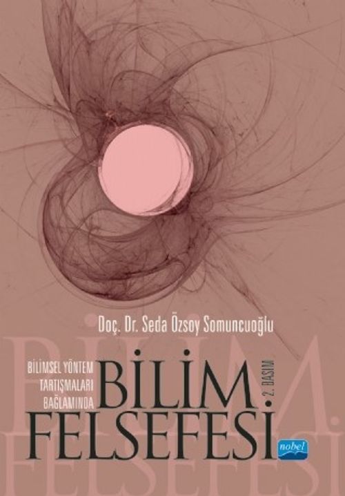 Bilimsel Yöntem Tartışmaları Bağlamında bilim Felsefesi