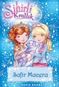 Sihirli Krallık 24 / Safir Macera