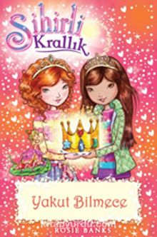 Sihirli Krallık 26 - Yakut Bilmece - Rosie Banks