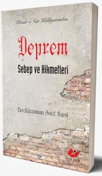 Deprem, Sebep ve Hikmetleri