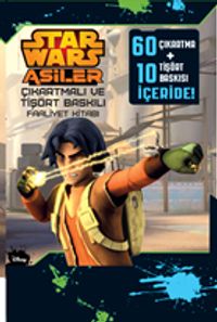 Disney Star Wars Asiler - Çıkartmalı ve Tişört Baskılı Faaliyet Kitabı
