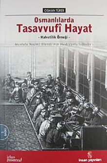 Osmanlılarda Tasavvufi Hayat (Hediyyetü'l İhvan)
