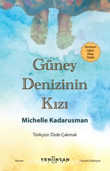Güney Denizinin Kızı - Michelle Kadarusman