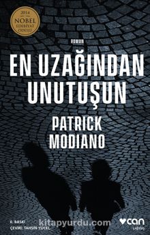 En Uzağından Unutuşun - Patrick Modiano