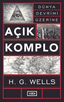 Açık Komplo & Dünya Devrimi Üzerine