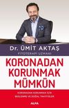 Koronadan Korunmak M&uuml;mk&uuml;n